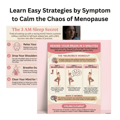 Menopause Chaos to Calm in Days - A Simple 5 Step Method Focused on One Symptom at a Time